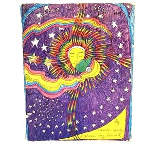 Ramon Sender & Alicia Bay Laurel – Being of the Sun (1973 Softcover)